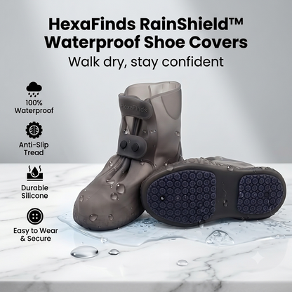 Keep Your Shoes Dry. Every Time. HexaFinds RainShield™ Waterproof Silicone Shoe Covers